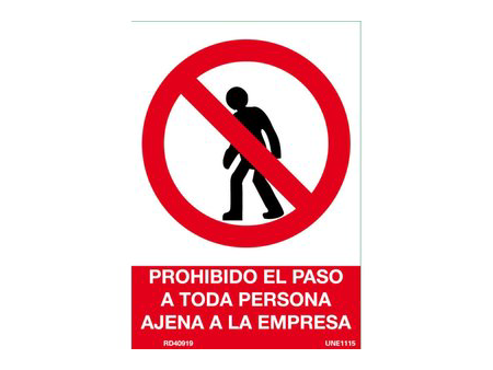 SEÑAL PVC 21X30 "PROHIBIDO EL PASO A TODA PERSONA AJENA EMPRESA"