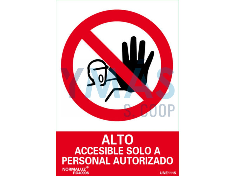SEÑAL PVC PVC 21 X 30 PROHIBIDO PASO PERSONAL NO AUTORIZADO