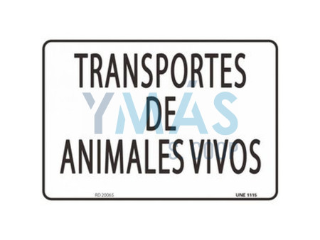 CARTEL PVC 210 X 300 "TRANSPORTE DE ANIMALES VIVOS"