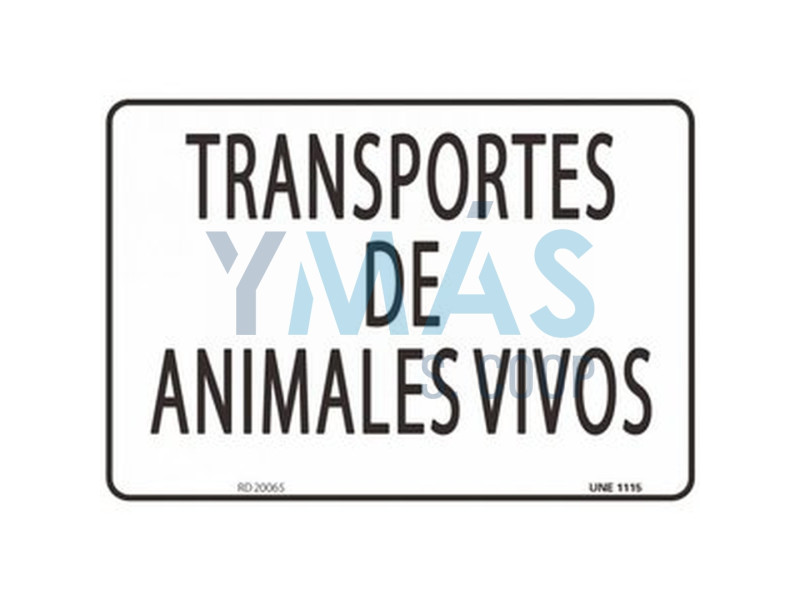 CARTEL PVC 210 X 300 "TRANSPORTE DE ANIMALES VIVOS"
